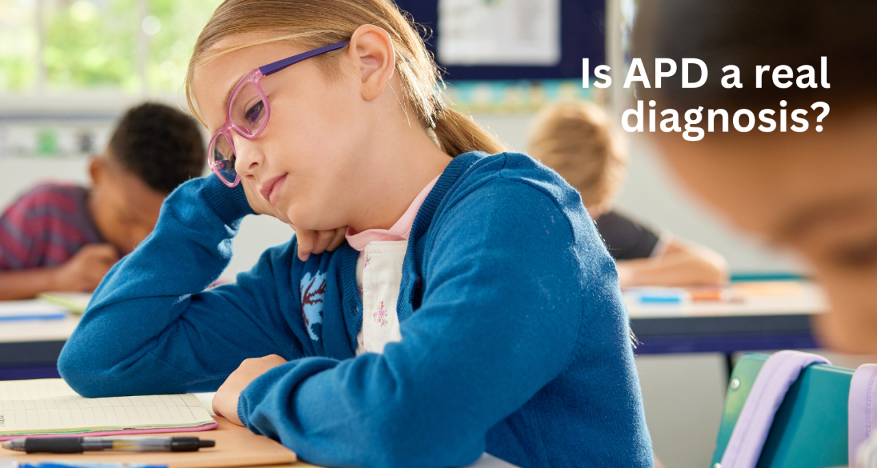 Auditory Processing Disorder and Learning